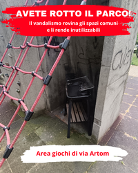 Immagine guida della campagna contro i vandalismi Avete rotto il parco