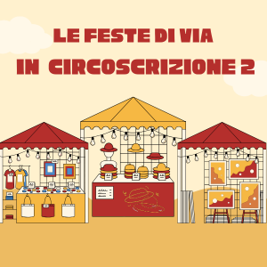Le Feste di Via in Circoscrizione 2