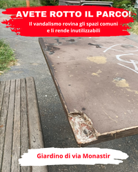 Immagine guida della campagna contro i vandalismi Avete rotto il parco