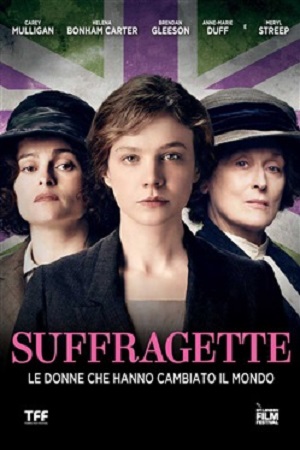 SUFFRAGETTE SUFFRAGETTE SUFFRAGETTE SUFFRAGETTE 
