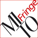 MiTo Fringe