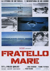 Locandina del film "Fratello mare"