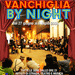 Locandina Vanchiglia by night